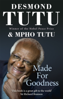 Made For Goodness : And Why This Makes All the Difference, Paperback Book Made For Goodness : And Why This Makes All the Difference, Paperback Book