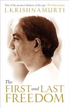 The First and Last Freedom, Paperback The First and Last Freedom, Paperback