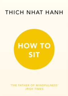 How to Sit, Paperback How to Sit, Paperback