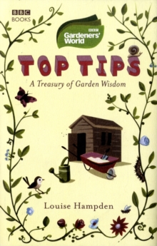 "Gardeners' World" Top Tips, Hardback "Gardeners' World" Top Tips, Hardback