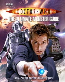 Doctor Who : The Ultimate Monster Guide, Hardback Book Doctor Who : The Ultimate Monster Guide, Hardback Book