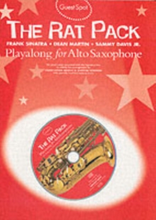 Guest Spot : The Rat Pack Playalong for Alto Saxophone, Paperback Book Guest Spot : The Rat Pack Playalong for Alto Saxophone, Paperback Book