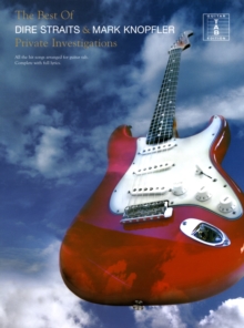 The Best of Dire Straits and Mark Knopfler : Private Investigations, Paperback Book The Best of Dire Straits and Mark Knopfler : Private Investigations, Paperback Book