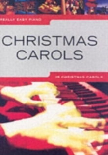 Really Easy Piano : Christmas Carols, Paperback Book Really Easy Piano : Christmas Carols, Paperback Book