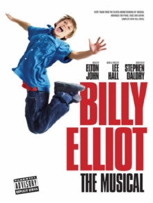 Billy Elliot : The Musical, Paperback Book Billy Elliot : The Musical, Paperback Book