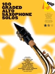 Dip in : 100 Graded Alto Sax Solos, Paperback Book Dip in : 100 Graded Alto Sax Solos, Paperback Book