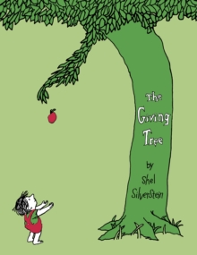 The Giving Tree, Hardback Book The Giving Tree, Hardback Book