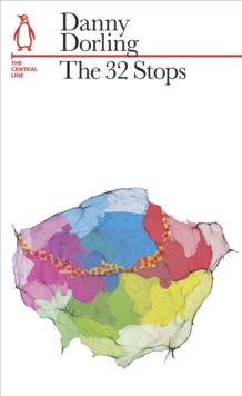 The 32 Stops : The Central Line, Paperback Book The 32 Stops : The Central Line, Paperback Book