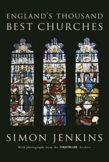 England's Thousand Best Churches, Hardback Book England's Thousand Best Churches, Hardback Book