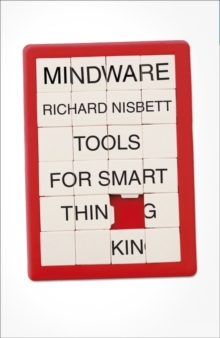 Mindware : Tools for Smart Thinking, Hardback Mindware : Tools for Smart Thinking, Hardback