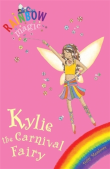 Kylie the Carnival Fairy, Paperback Kylie the Carnival Fairy, Paperback