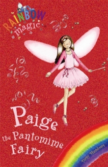 Paige the Pantomime Fairy, Paperback Book Paige the Pantomime Fairy, Paperback Book