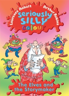 The Elves and the Storymaker, Paperback Book The Elves and the Storymaker, Paperback Book