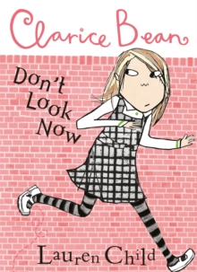 Clarice Bean, Don't Look Now, Paperback Book Clarice Bean, Don't Look Now, Paperback Book