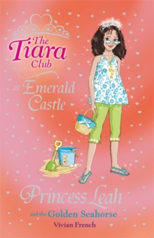 Princess Leah and the Golden Seahorse, Paperback Princess Leah and the Golden Seahorse, Paperback