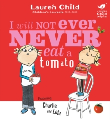 I Will Not Ever Never Eat A Tomato, Paperback Book I Will Not Ever Never Eat A Tomato, Paperback Book