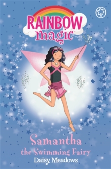 The Samantha the Swimming Fairy : The Sporty Fairies, Paperback Book The Samantha the Swimming Fairy : The Sporty Fairies, Paperback Book