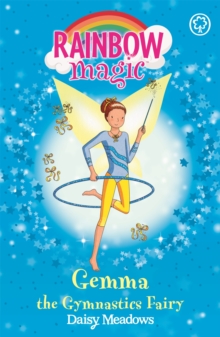 Gemma the Gymnastic Fairy : The Sporty Fairies Book 7, Paperback Book Gemma the Gymnastic Fairy : The Sporty Fairies Book 7, Paperback Book