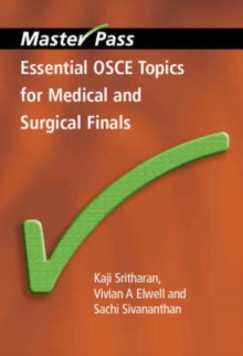 Essential OSCE Topics for Medical and Surgical Finals, Paperback Book Essential OSCE Topics for Medical and Surgical Finals, Paperback Book