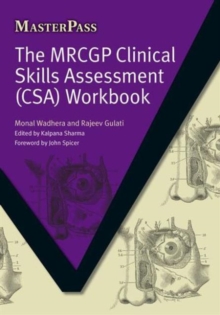 The MRCGP Clinical Skills Assessment (CSA) Workbook, Paperback Book The MRCGP Clinical Skills Assessment (CSA) Workbook, Paperback Book