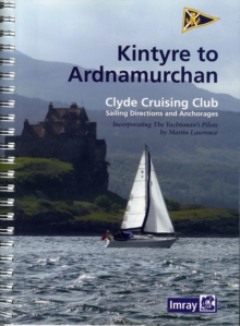 CCC Sailing Directions - Kintyre to Ardnamurchan, Spiral bound Book CCC Sailing Directions - Kintyre to Ardnamurchan, Spiral bound Book