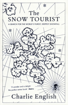 The Snow Tourist, Paperback Book The Snow Tourist, Paperback Book