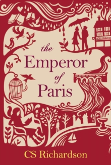 The Emperor of Paris, Hardback The Emperor of Paris, Hardback