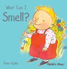 What Can I Smell?, Board book Book What Can I Smell?, Board book Book