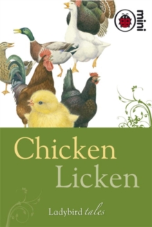Chicken Licken : Ladybird Tales, Hardback Chicken Licken : Ladybird Tales, Hardback