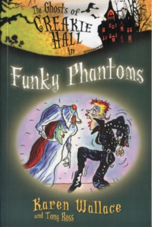 Funky Phantoms, Paperback Funky Phantoms, Paperback
