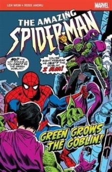 The Amazing Spider-Man: Green Grows the Goblin, Paperback The Amazing Spider-Man: Green Grows the Goblin, Paperback