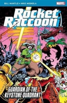 Rocket Raccoon: Guardian of the Keystone Quadrant, Paperback Book Rocket Raccoon: Guardian of the Keystone Quadrant, Paperback Book