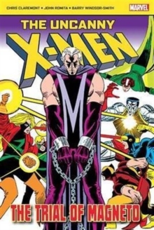 The Uncanny X-Men: the Trial of Magneto, Paperback Book The Uncanny X-Men: the Trial of Magneto, Paperback Book