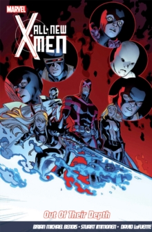 All-New X-Men Vol.3: Out of Their Depth, Paperback Book All-New X-Men Vol.3: Out of Their Depth, Paperback Book