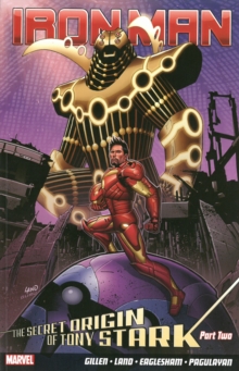 Iron Man Vol.3: The Secret Origin Of Tony Stark, Paperback Book Iron Man Vol.3: The Secret Origin Of Tony Stark, Paperback Book