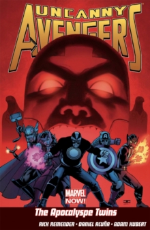 Uncanny Avengers Vol.2: The Apocalypse Twins, Paperback Book Uncanny Avengers Vol.2: The Apocalypse Twins, Paperback Book