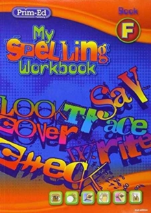 My Spelling Workbook : Book F, Paperback My Spelling Workbook : Book F, Paperback