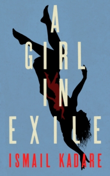A Girl in Exile, Hardback Book A Girl in Exile, Hardback Book