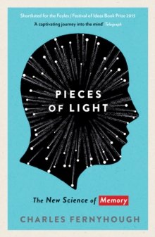 Pieces of Light : The New Science of Memory, Paperback Book Pieces of Light : The New Science of Memory, Paperback Book