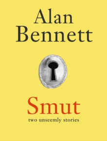 Smut : Two Unseemly Stories, Hardback Smut : Two Unseemly Stories, Hardback