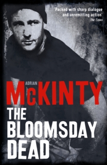 The Bloomsday Dead, Paperback Book The Bloomsday Dead, Paperback Book