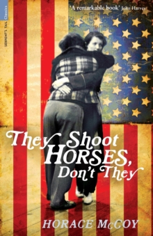 They Shoot Horses, Don't They?, Paperback Book They Shoot Horses, Don't They?, Paperback Book
