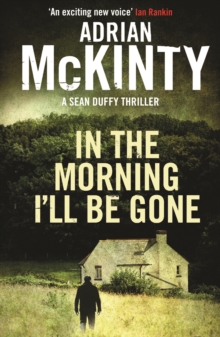 In the Morning I'll be Gone, Paperback Book In the Morning I'll be Gone, Paperback Book