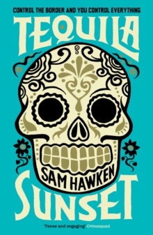 Tequila Sunset, Paperback Tequila Sunset, Paperback
