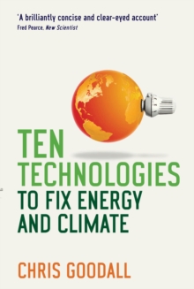Ten Technologies to Fix Energy and Climate, Paperback Book Ten Technologies to Fix Energy and Climate, Paperback Book