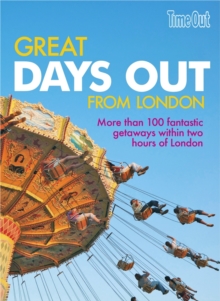 Great Days Out from London, Paperback Book Great Days Out from London, Paperback Book