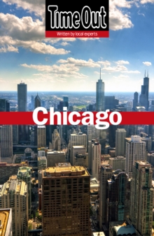 Time Out Chicago City Guide, Paperback Book Time Out Chicago City Guide, Paperback Book