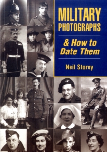Military Photographs and How to Date Them, Paperback Book Military Photographs and How to Date Them, Paperback Book