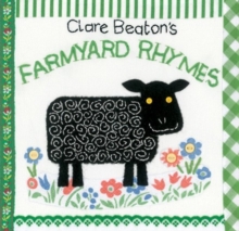 Clare Beaton's Farmyard Rhymes, Board book Clare Beaton's Farmyard Rhymes, Board book