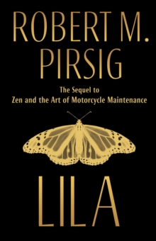 Lila : An Inquiry into Morals, Paperback Book Lila : An Inquiry into Morals, Paperback Book